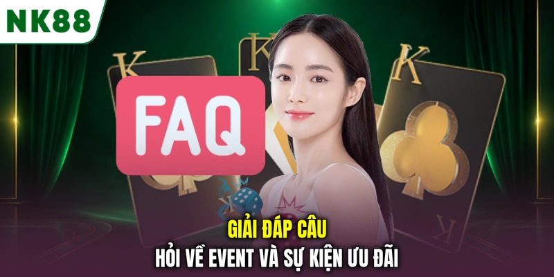 Giải đáp câu hỏi về event và sự kiện ưu đãi